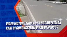 Video Motor Tabrak Dua...