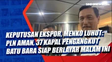 Keputusan Ekspor, Menko...