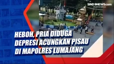 Heboh, Pria Diduga Depresi...