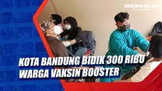 Kota Bandung Bidik 300...