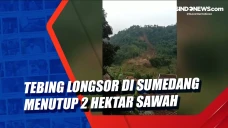Tebing Longsor di Sumedang...