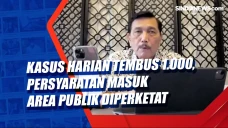 Kasus Harian Tembus...