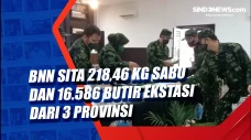 BNN Sita 218,46 Kg Sabu...