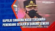 Kapolri Singgung Nasib...