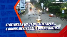 Kecelakaan Maut di Balikpapan,...