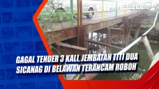 Gagal Tender 3 kali,...