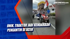 Unik, Traktor Jadi Kendaraan...