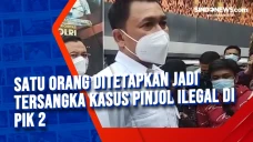 Satu Orang Ditetapkan...