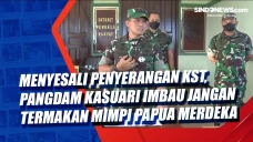 Menyesali Penyerangan...