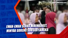 Emak-Emak Serbu Minimarket,...