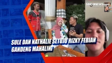 Sule dan Nathalie Setuju...