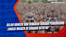 Gelar Konser dan Dihadiri...