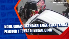 Mobil Ormas Dikendarai...