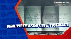 Viral! Parkir Rp350...