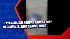 3 Pelajar jadi Korban...