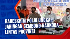 Bareskrim Polri Ungkap...