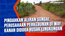 Pindahkan Aliran Sungai,...