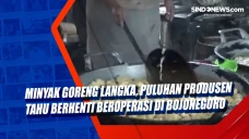 Minyak Goreng Langka,...
