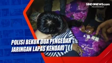 Polisi Bekuk Dua Pengedar...
