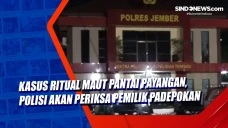 Kasus Ritual Maut Pantai...