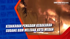 Gudang BBM dan 7 Rumah...