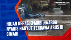 Hujan Deras, 3 Mobil...