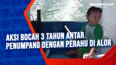 Aksi Bocah 3 Tahun Antar...
