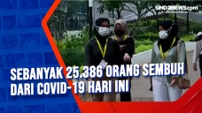 Sebanyak 25.386 Orang...
