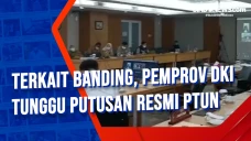Terkait Banding, Pemprov...