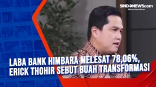 Laba Bank Himbara Melesat...