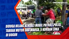 Diduga Hilang Kendali...