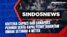 Kriteria Capres dan...