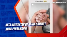 Atta Halilintar Bahagia...