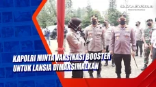 Kapolri Minta Vaksinasi...