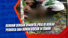 Dendam dengan Ayahnya,...