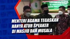 Menteri Agama Tegaskan...