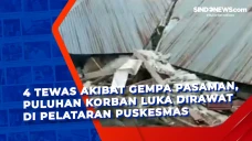 4 Tewas Akibat Gempa...