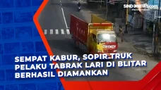 Sempat Kabur, Sopir...
