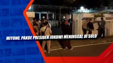 Miyono, Pakde Presiden...