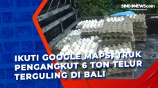 Ikuti Google Maps, Truk...