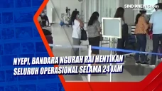 Nyepi, Bandara Ngurah...