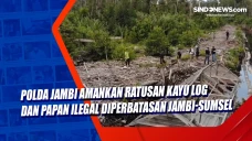 Polda Jambi Amankan...