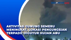 Aktivitas Gunung Semeru...