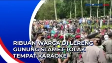Ribuan Warga di Lereng...