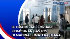 56 Orang Jadi Korban...