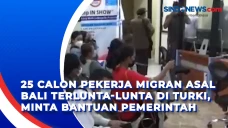 25 Calon Pekerja Migran...