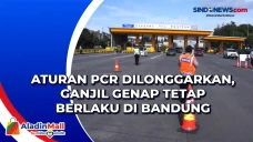 Aturan PCR Dilonggarkan,...