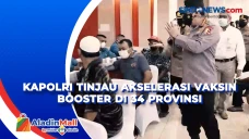 Kapolri Tinjau Akselerasi...