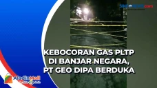 Kebocoran Gas PLTP di...