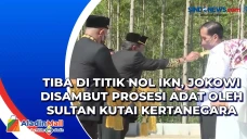 Tiba di Titik Nol IKN,...